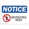 Signmission Safety Sign, OSHA Notice, 7" Height, 10" Width, NOTICE Restricted Area Sign, Landscape OS-NS-D-710-L-16485 - alternate 1